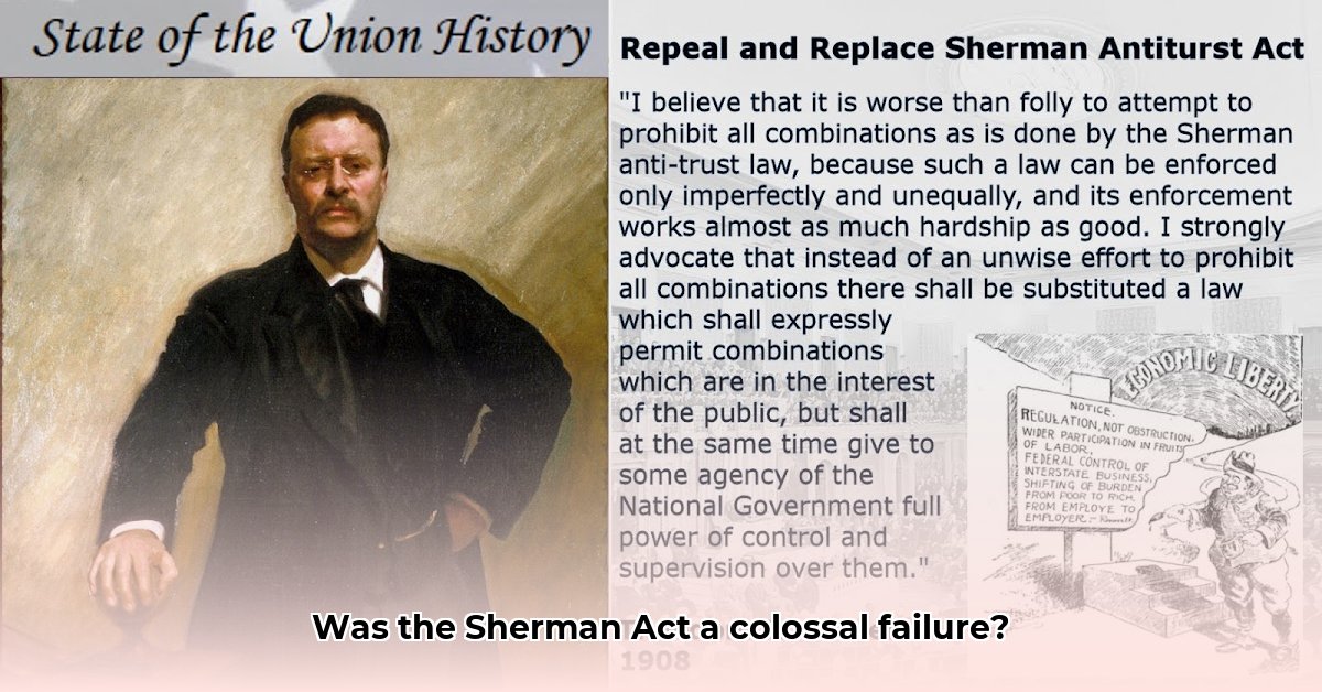 what-was-a-drawback-of-the-sherman-antitrust-act